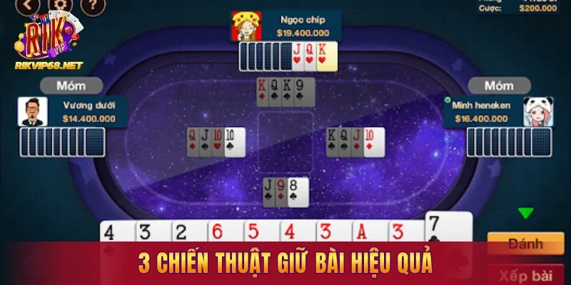 3 chiến thuật giữ bài trong phỏm hiệu quả được cao thủ áp dụng