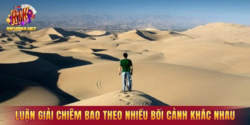 Luận giải chiêm bao theo nhiều bối cảnh khác nhau