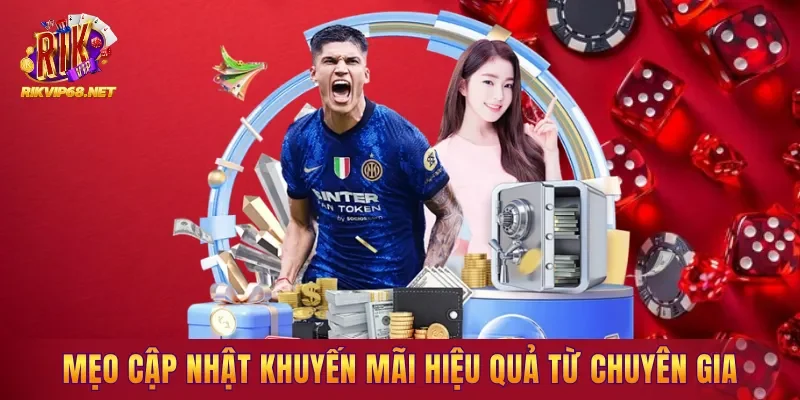 Mẹo cập nhật khuyến mãi thể thao hiệu quả từ chuyên gia