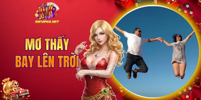 mơ thấy bay lên trời