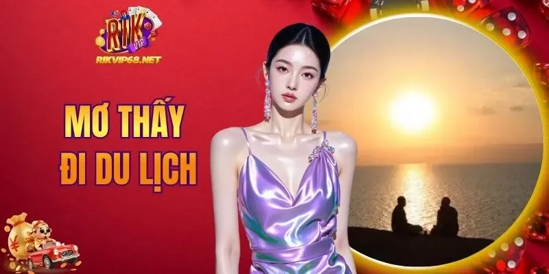 mơ thấy đi du lịch