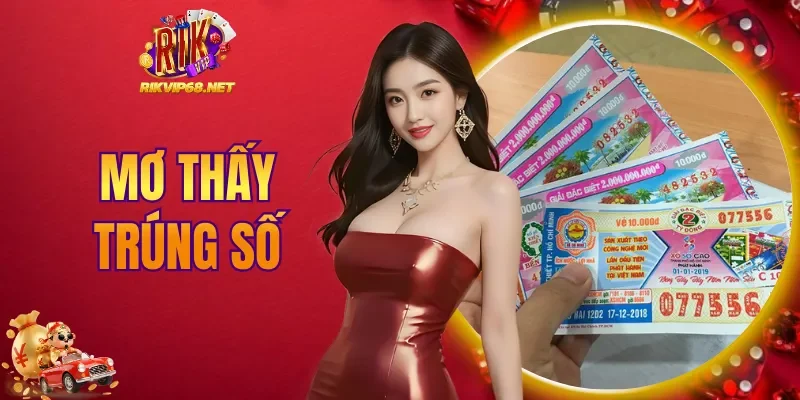 Mơ thấy trúng số