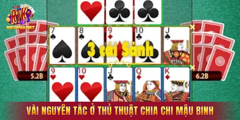Vài nguyên tắc ở thủ thuật chia chi Mậu Binh hiện nay
